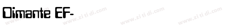 Dimante EF字体转换